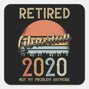 Ruhestand 2020 Geschenk Bibliothekar Quadratischer Aufkleber