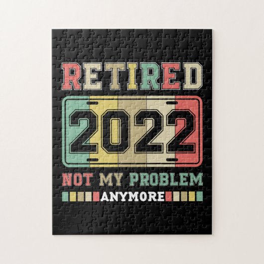 Ruhestand 2022 Nicht mein Problem mehr Ruhestand Puzzle (Vertikal)