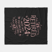 Ruhestand 2024 Nicht mein Problem mehr Ruhestand Fleecedecke (Vorderseite (Horizontal))