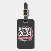 Ruhestand 2024 Nicht mein Problem mehr Ruhestand Gepäckanhänger (Vorderseite vertikal)