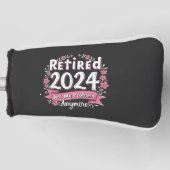Ruhestand 2024 Nicht mein Problem mehr Ruhestand Golf Headcover (Vorderseite)