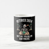 Ruhestand 2024 Nicht mein Problem mehr Ruhestand Kaffeetasse (Mittel)