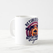 Ruhestand 2024 Nicht mein Problem mehr Ruhestand Kaffeetasse (Vorderseite Links)