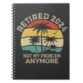 Ruhestand 2024 Nicht mein Problem mehr Ruhestand Notizblock (Vorderseite)