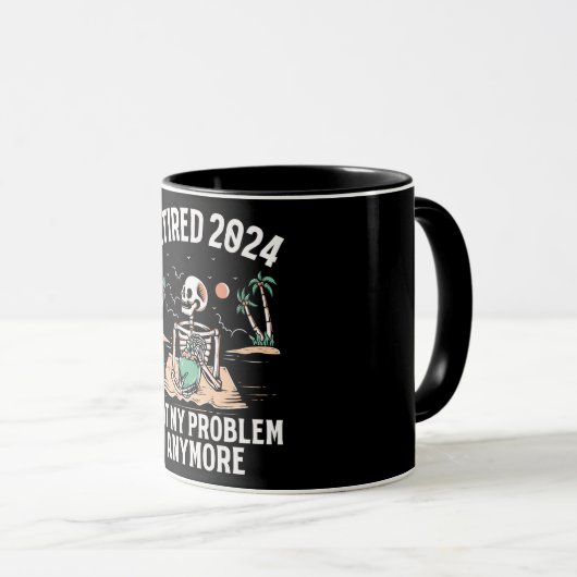 Ruhestand 2024 Nicht mein Problem mehr Ruhestand Tasse (VorderseiteRechts)