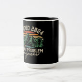 Ruhestand 2024 Nicht mein Problem mehr Ruhestand Zweifarbige Tasse (VorderseiteRechts)