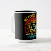 Ruhestand 2024 Nicht mein Problem mehr Ruhestand Zweifarbige Tasse (Vorderseite Links)