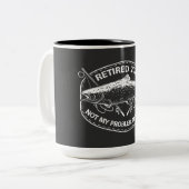 Ruhestand 2024 Nicht mein Problem noch mehr Funny Zweifarbige Tasse (Vorderseite Links)