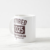 Ruhestand 2025 für Männer Spaß Kaffeetasse (Vorderseite Links)