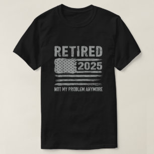 Ruhestand 2025 für Männer Spaß T-Shirt