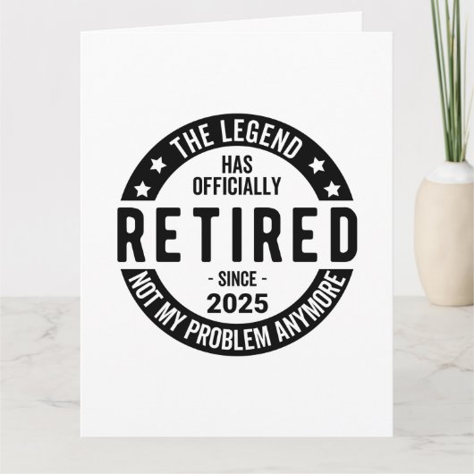 Ruhestand 2025 - Nicht mehr mein Problem - Ruhesta Karte (Vorderseite)