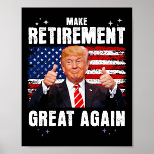 Ruhestand 2025 Ruhestand 2025 Ruhestand 2025 Trump Poster