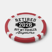 Ruhestand 2026 Nicht Mein Problem Mehr Lustig Pokerchips (Einzeln)