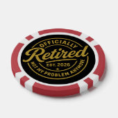 Ruhestand 2026 Rentner 2026 Nicht Mein Problem Pokerchips (Einzeln)