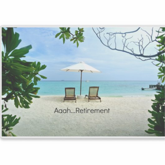 Ruhestand - Aaah...Rente Aufkleber (Vorderseite)