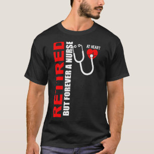 Ruhestand aber für immer eine Krankenschwester im T-Shirt