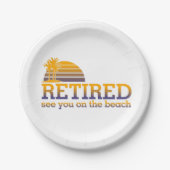 Ruhestand am Strand Pappteller (Vorderseite)