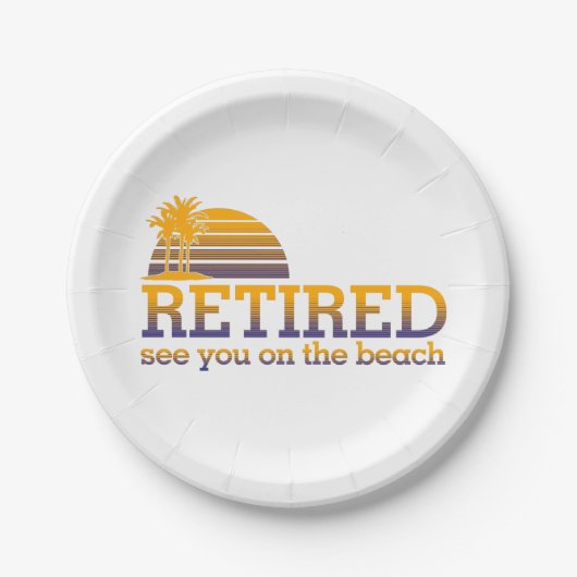 Ruhestand am Strand Pappteller (Vorderseite)