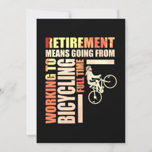 Ruhestand bedeutet Fahrradfahren zu arbeiten Einladung