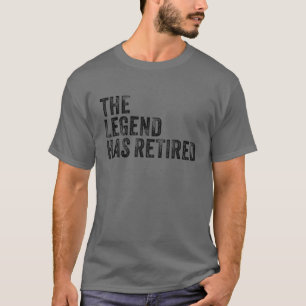 Ruhestand Die Legende hat den Boss Manager Spaß ge T-Shirt