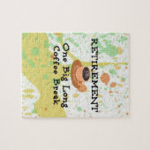 Ruhestand - eine große lange Kaffeepause Puzzle (Horizontal)