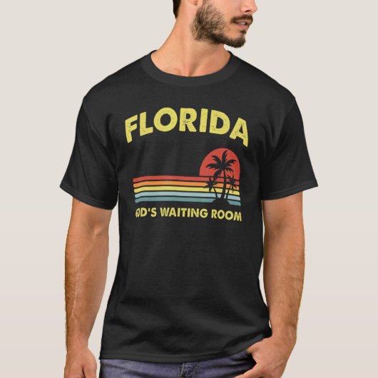 Ruhestand Florida Gottes Gewartet Zimmer Alte Leut T-Shirt (Vorderseite)