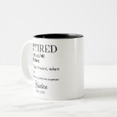 Ruhestand Funny Reverkehener Definition Zweifarbige Tasse (Vorderseite Links)