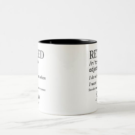 Ruhestand Funny Reverkehener Definition Zweifarbige Tasse (Mittel)