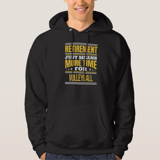 Ruhestand für Volleyball-Sprichwort Hoodie (Vorderseite)