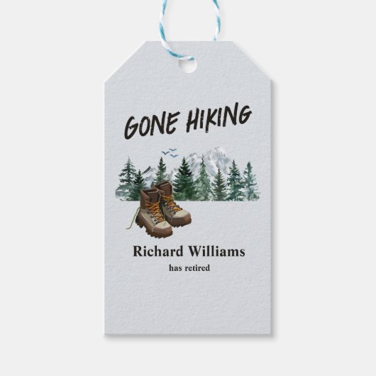 Ruhestand Gone Wandern zu den Bergen Außenbereich Geschenkanhänger (Vorderseite)