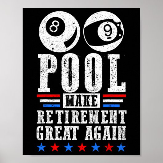 Ruhestand Great Remüde Pool Player Billiard 8 L Poster (Vorne)