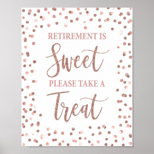 Ruhestand ist Sweet Party Sign Rose Gold Glitzer Poster (Vorne)