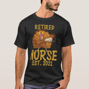 Ruhestand Krankenschwester 2022 Krankenpflege Witz T-Shirt