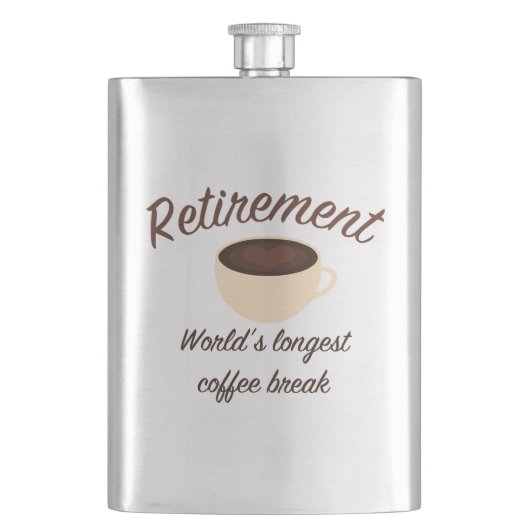 Ruhestand: Längste Kaffeepause der Welt Flachmann (Vorderseite)