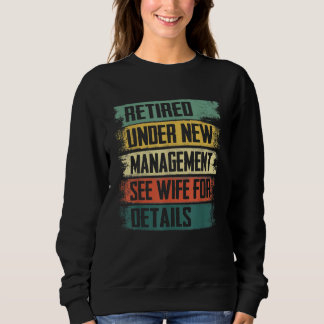 Ruhestand Männer Vater Ruhestandsfeier Humor Sweatshirt