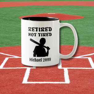 Ruhestand nicht ermüdet Baseball Player Zweifarbige Tasse