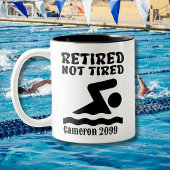 Ruhestand nicht müde Schwimmer Zweifarbige Tasse