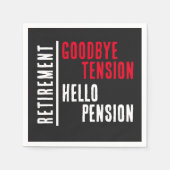 Ruhestand Party Auf Wiedersehen Tension Hallo Pens Serviette (Vorderseite)
