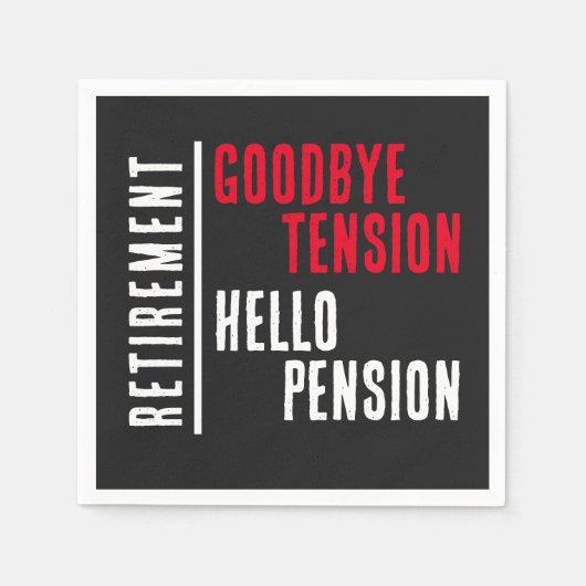 Ruhestand Party Auf Wiedersehen Tension Hallo Pens Serviette (Vorderseite)