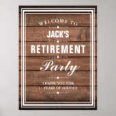 Ruhestand Party Rustic Wood Begrüßungszeichen Poster (Vorne)