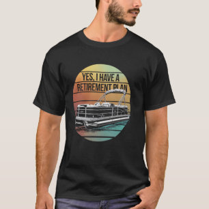 Ruhestand Pontoon Kapitän Lustig Booten Seelenlebe T-Shirt