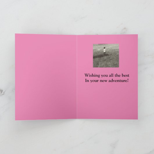 Ruhestand! Positive Wünsche für das Mädchen Karte (Innenseite)