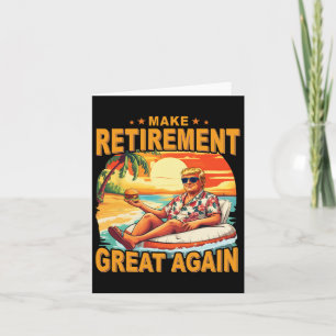 Ruhestand Rent Beach Retiring 2025 Trump Great Karte