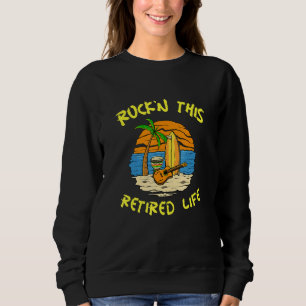Ruhestand Rockn dieses wiederbelebte Leben am Stra Sweatshirt