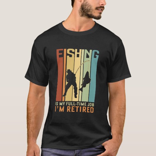 Ruhestand und Fischerei T-Shirt (Vorderseite)