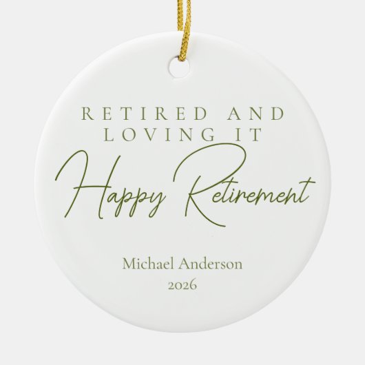 Ruhestand und ich liebe es Geschenk Keramik Ornament (Vorne)