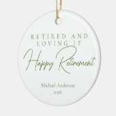 Ruhestand und ich liebe es Geschenk Keramik Ornament (Links)