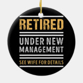Ruhestand unter der neuen Geschäftsführung Funny R Keramik Ornament (Hinten)