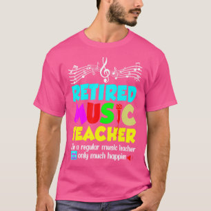Ruheständige Musiklehrer-Rente wie nur regulär T-Shirt