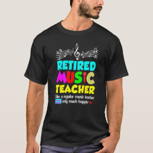 Ruheständige Musiklehrer-Rente wie nur regulär T-Shirt